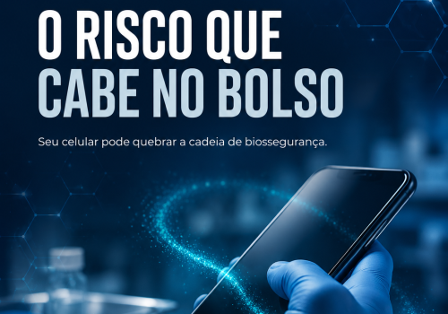 Celular e biossegurança: o risco que cabe no bolso