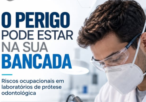 Riscos ocupacionais em laboratórios de prótese odontológica: como identificar e prevenir